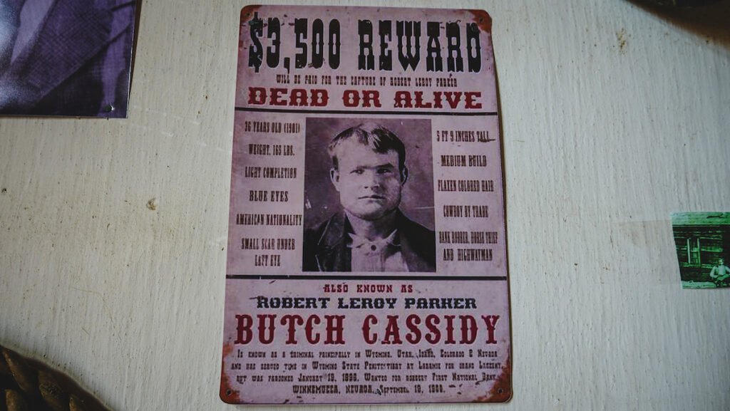 Butch Cassidy Wanted Poster - Who was Butch Cassidy?